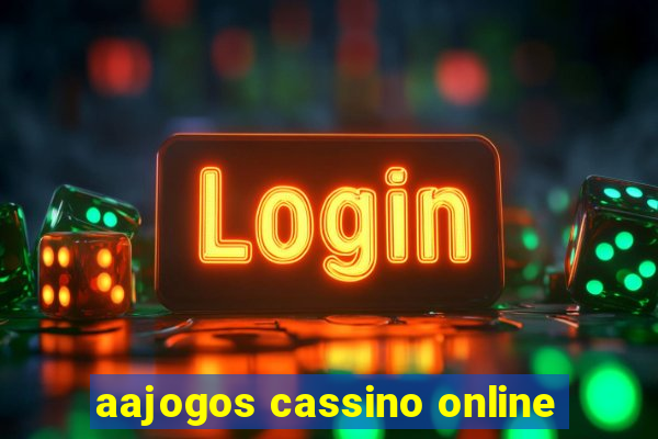 aajogos cassino online