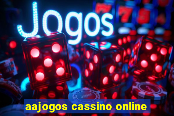 aajogos cassino online