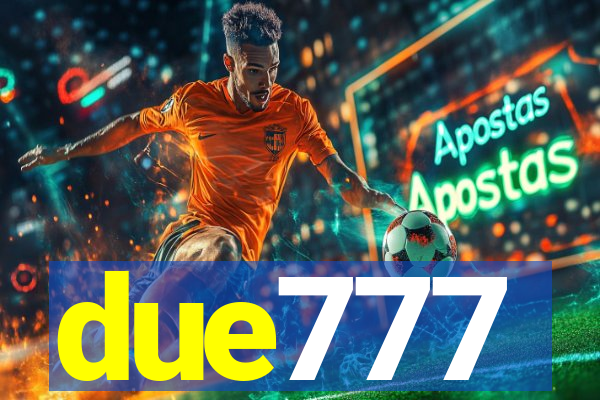 due777