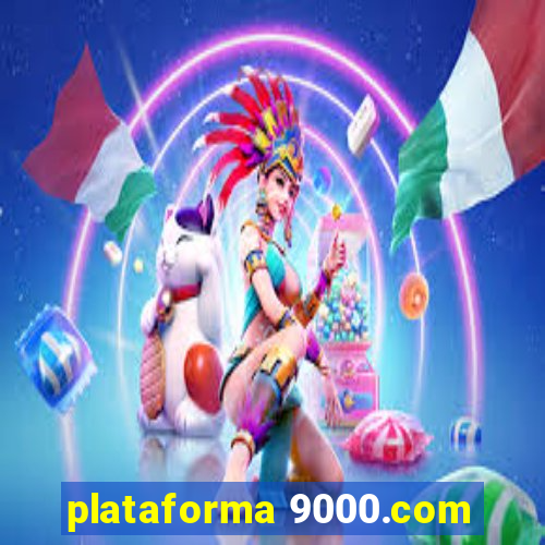 plataforma 9000.com