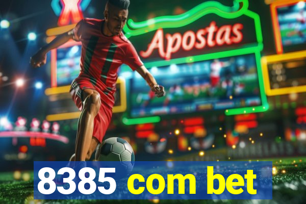 8385 com bet