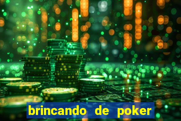 brincando de poker strip com a mae