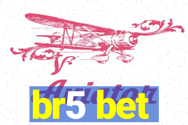 br5 bet