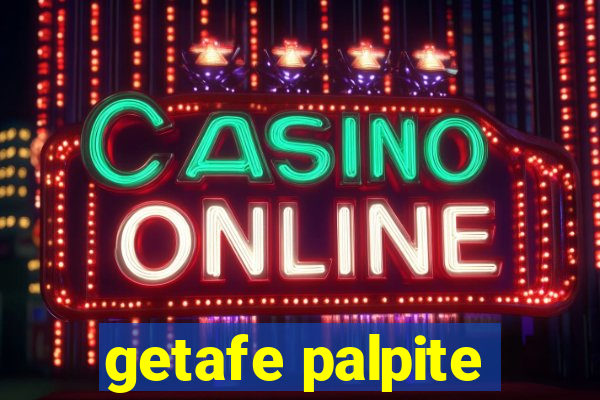 getafe palpite