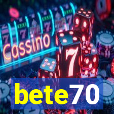 bete70