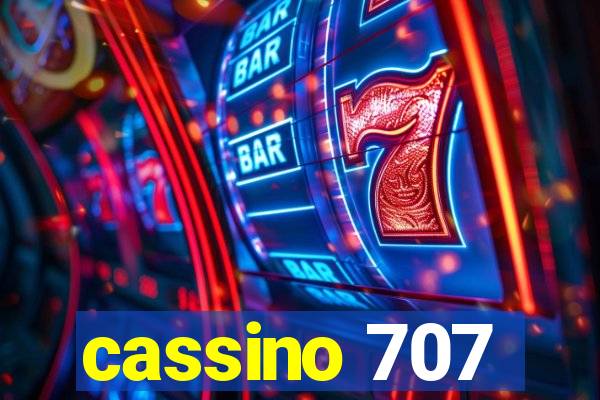 cassino 707