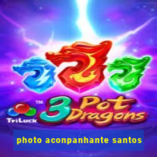 photo aconpanhante santos