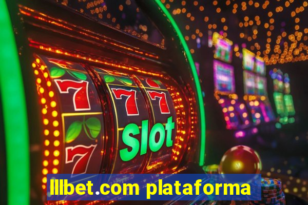 lllbet.com plataforma