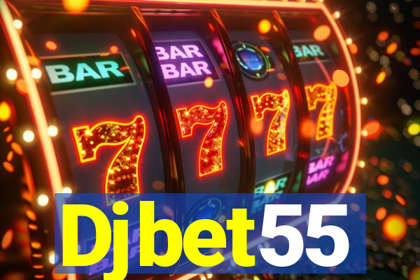 Djbet55