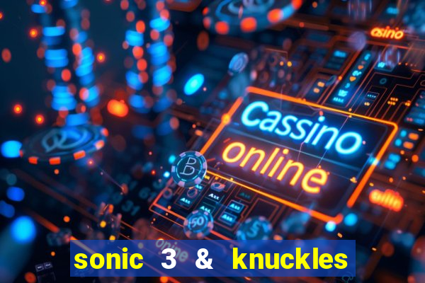 sonic 3 & knuckles sonic retro download