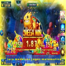 iara medeiros jogos matematica
