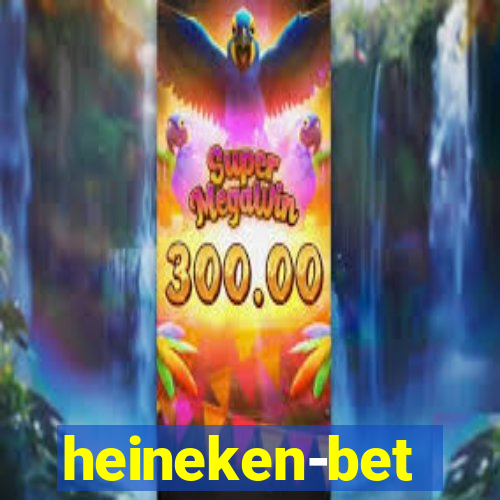 heineken-bet