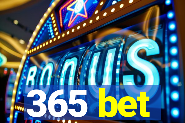 365 bet