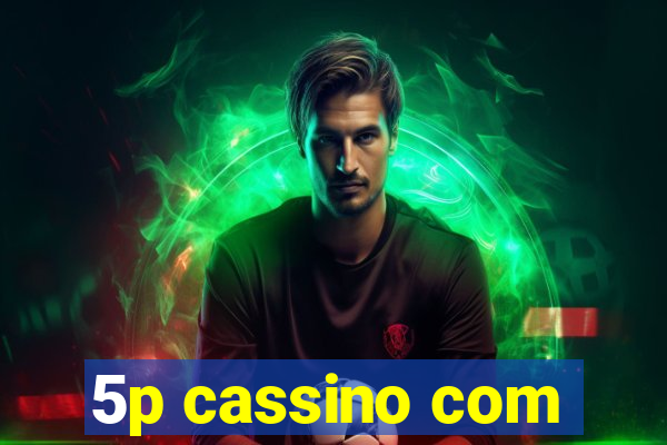 5p cassino com