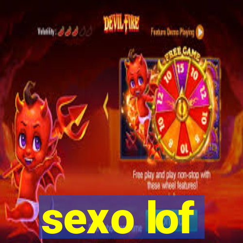 sexo lof
