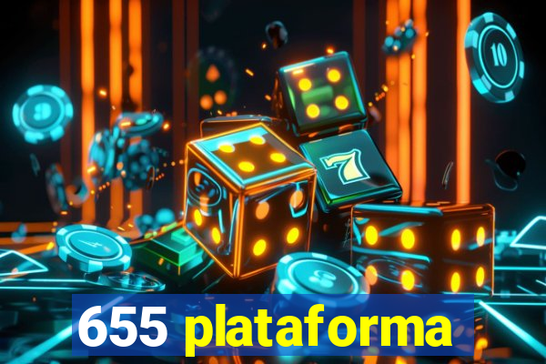 655 plataforma