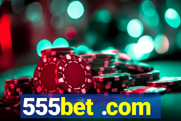555bet .com