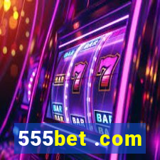555bet .com