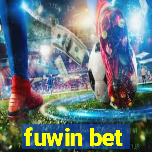 fuwin bet