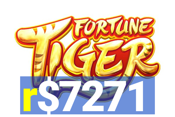 r$7271