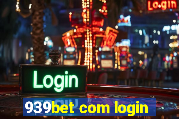 939bet com login
