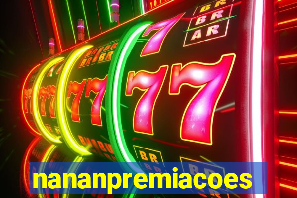 nananpremiacoes
