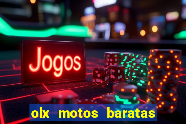 olx motos baratas na baixada fluminense