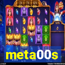 meta00s