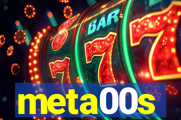 meta00s
