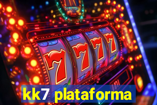 kk7 plataforma