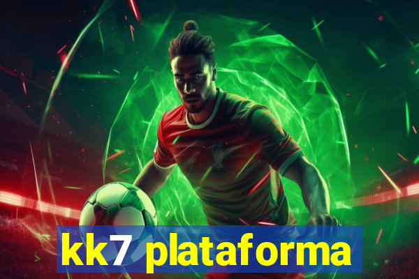 kk7 plataforma