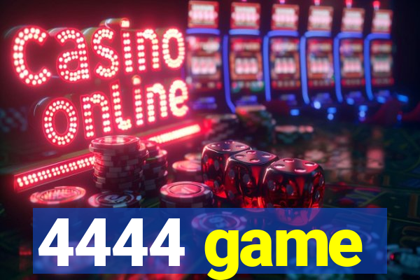 4444 game