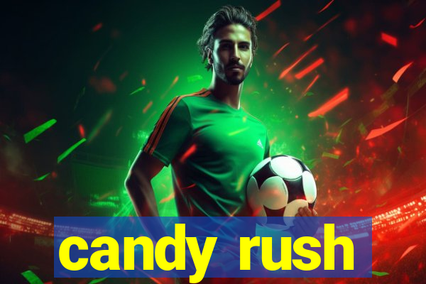 candy rush