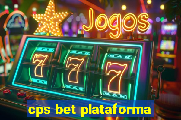cps bet plataforma