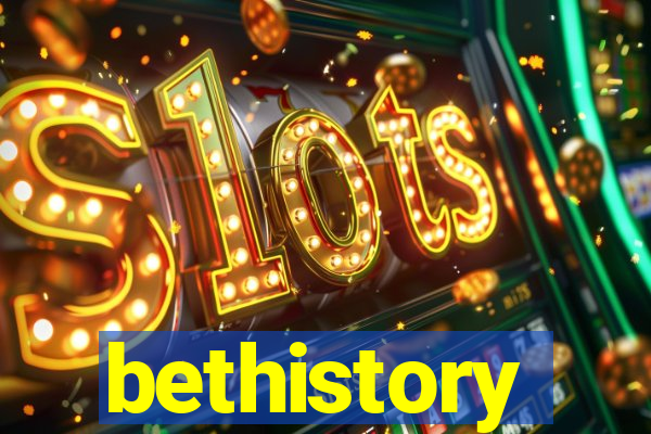 bethistory