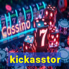 kickasstor