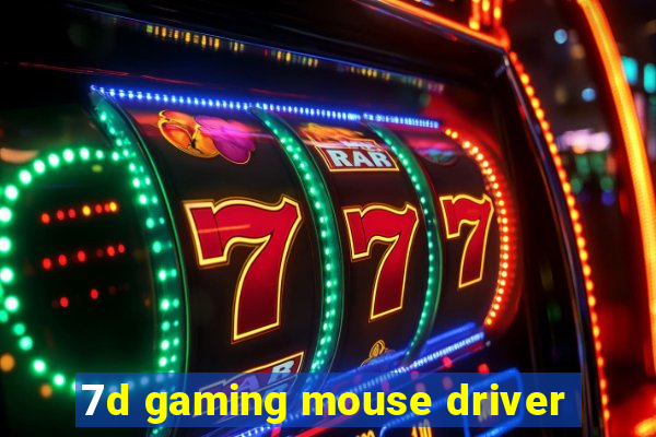 7d gaming mouse driver