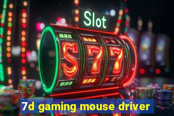 7d gaming mouse driver