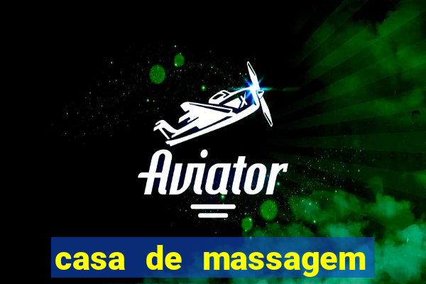 casa de massagem rua joaquim guarani