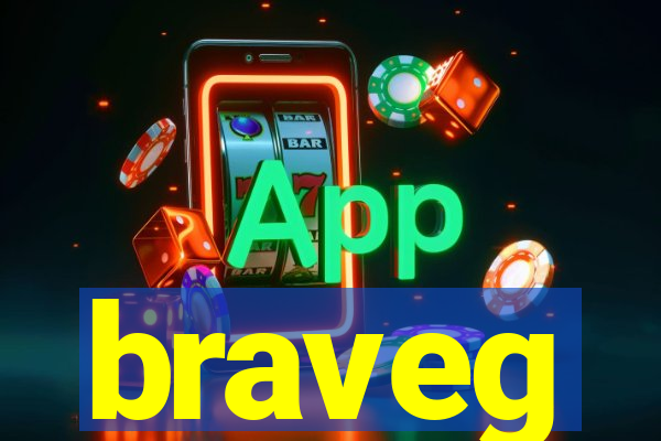 braveg