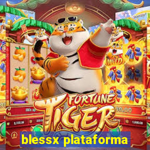 blessx plataforma