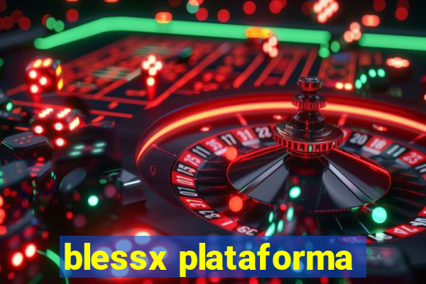 blessx plataforma