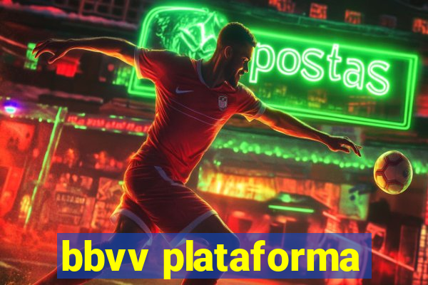 bbvv plataforma