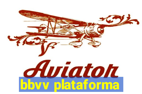 bbvv plataforma
