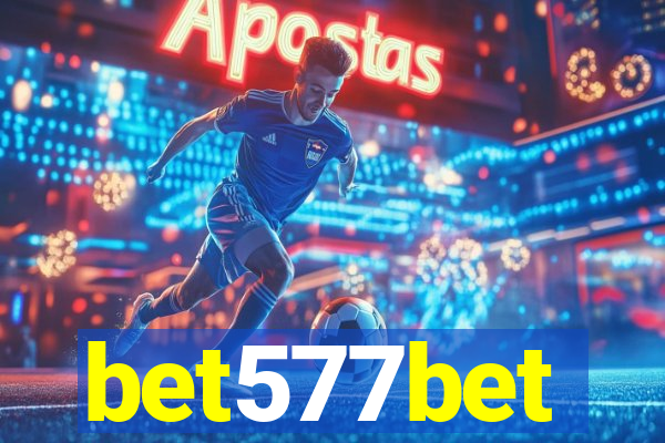 bet577bet