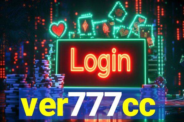 ver777cc