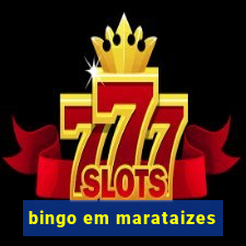 bingo em marataizes