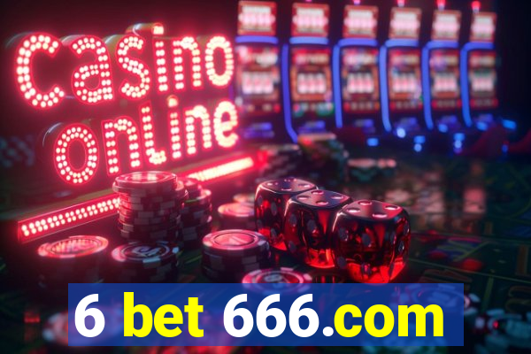 6 bet 666.com