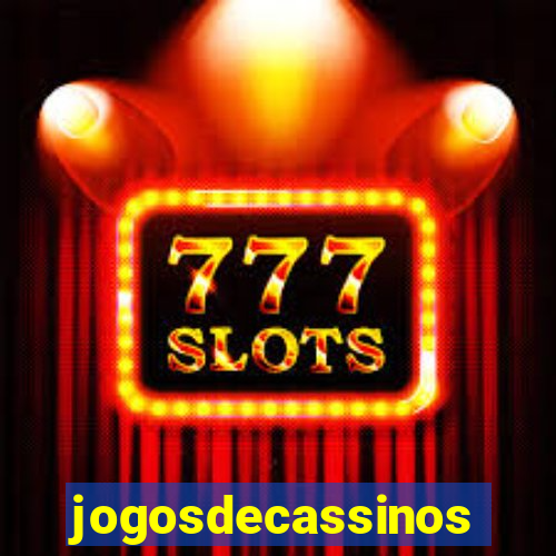jogosdecassinos