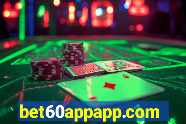 bet60appapp.com